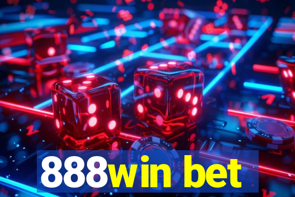 888win bet